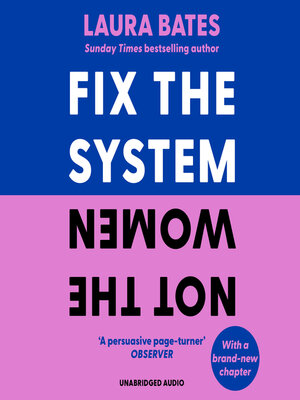 cover image of Fix the System, Not the Women